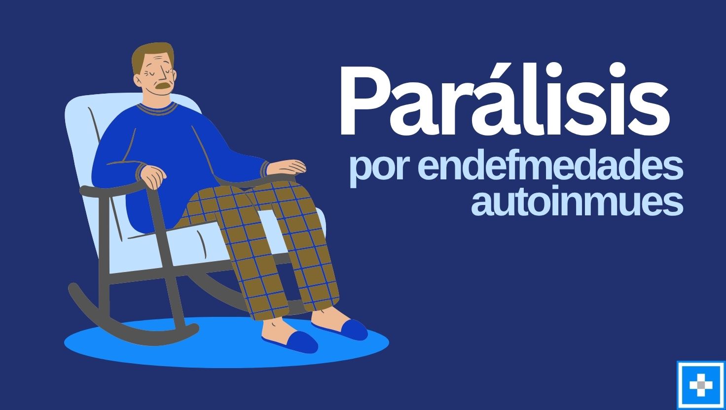 parálisis por enfermedades autoinmunes